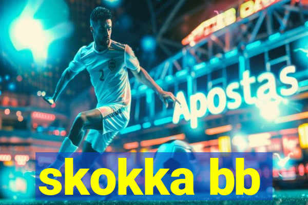 skokka bb